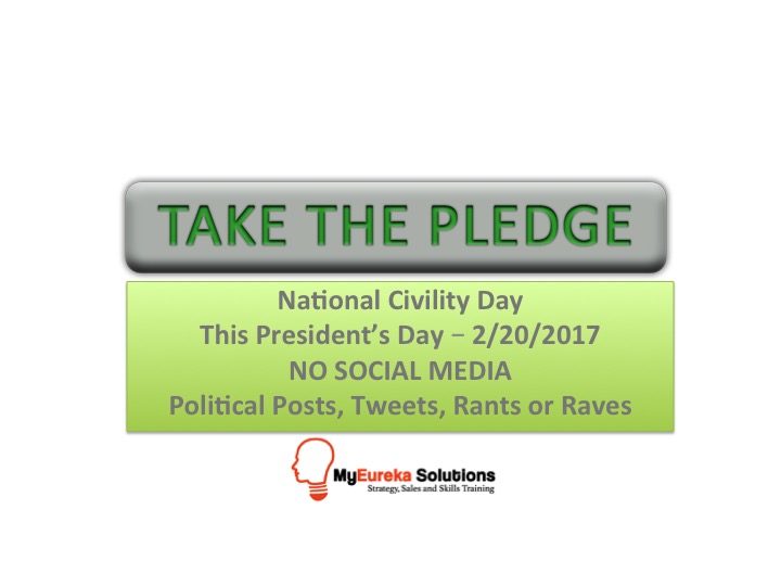 National Civility Day – President’s Day No Political Posts, Rants/Raves or Tweets